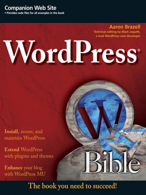 Title details for WordPress Bible by Aaron Brazell - Available